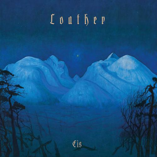 Loather - Eis (2023)