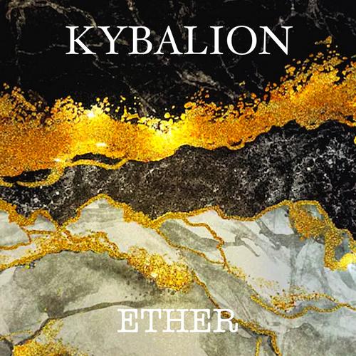 KYBALION - ETHER (2023)