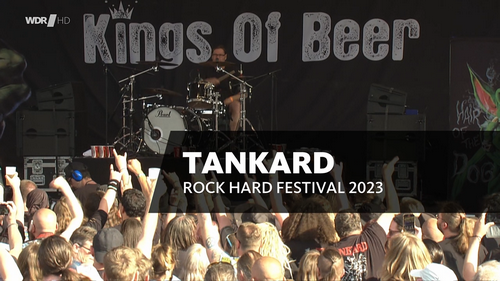 Tankard - Rockpalast - Rock Hard Festival (2023) (HDTV, 720p)