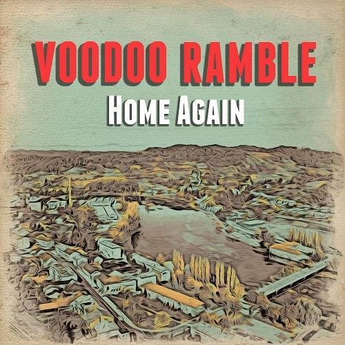 Voodoo Ramble - Home Again (2023)