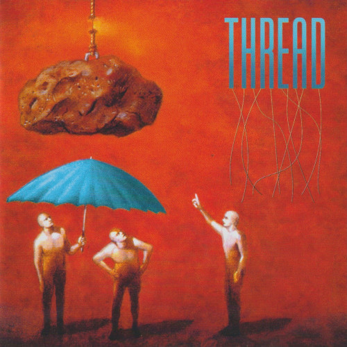 Thread - Thread (2 CD) - 2023 (1995) CD+Scans