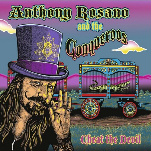 Anthony Rosano and The Conqueroos - Cheat the Devil (2023)