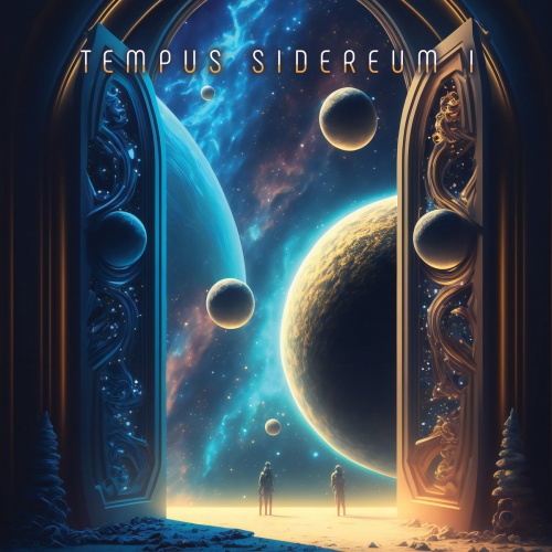 Tempus Sidereum - Tempus Sidereum I (2023)
