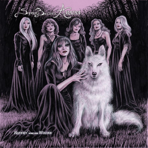 Sophya Baccini's Aradia - Runnin' with the Wolves (2023)