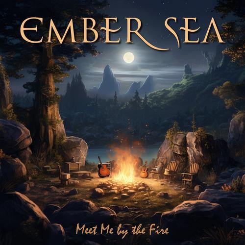 Ember Sea - Meet Me by the Fire [ep] (2023)