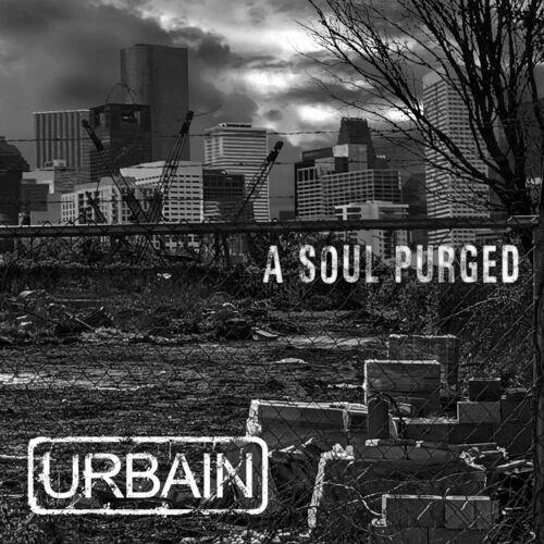 URBAIN - A Soul Purged (2023)