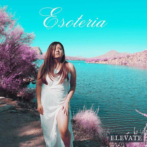 Esoteria - Elevate (2023)