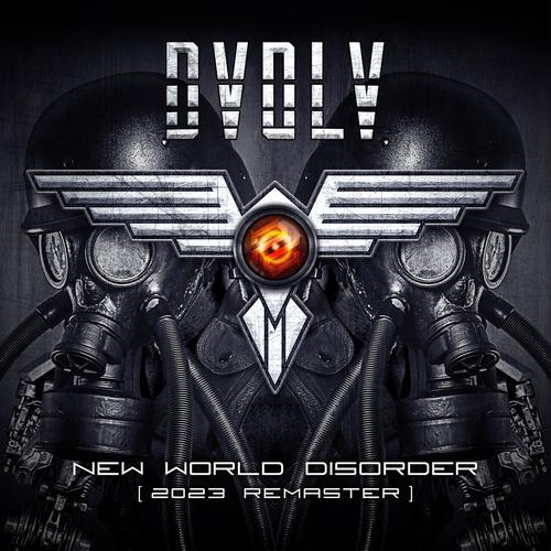 DVOLV - New World Disorder - (2023 Remaster) 