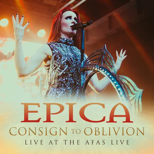 Epica - Consign To Oblivion (Live At The Afas Live) (2023)