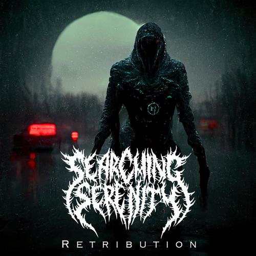 Searching Serenity - Retribution (2023) + Instrumentals