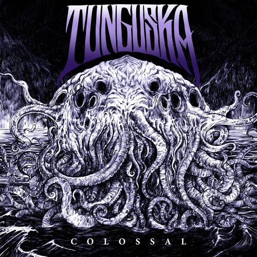 Tunguska - Colossal (2023)