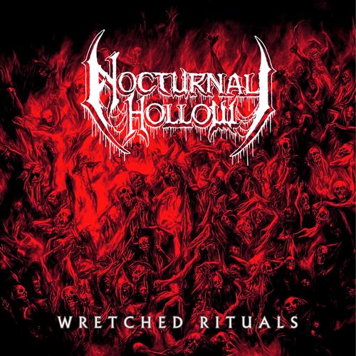 Nocturnal Hollow - Wretched Rituals (2023)