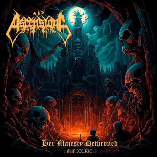 Ascensions Fall - Her Majesty Dethroned (2023)
