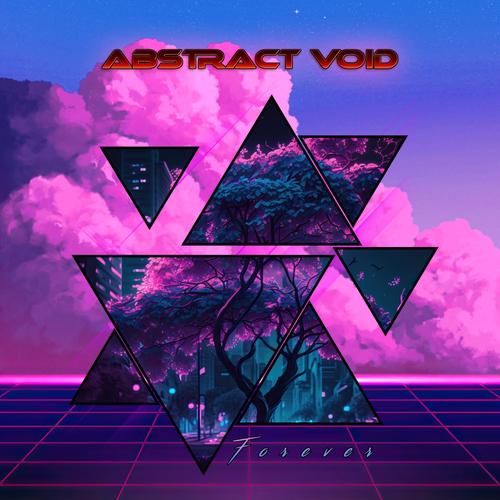 Abstract Void - Forever (2023)
