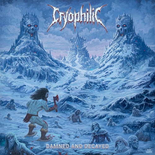 Cryophilic - Damned And Decayed (2023)