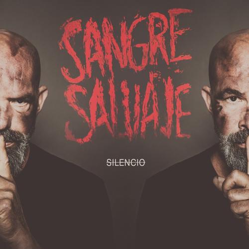 Sangre Salvaje - Silencio (2023)