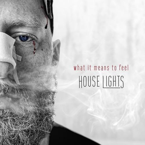 House Lights - What it Means to Feel (2023)