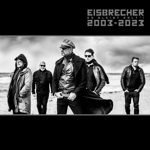 Eisbrecher - Es bleibt kalt! (2003-2023) (2023)