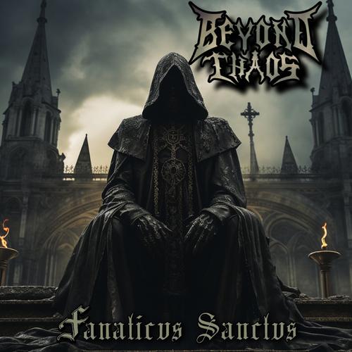 Beyond Chaos - Fanaticvs Sanctvs (2023)