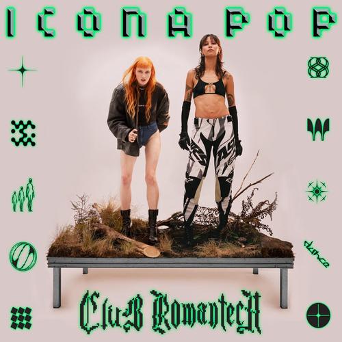 Icona Pop - Club Romantech (2023)