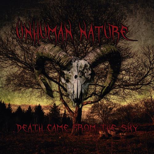Unhuman Nature - Death Came From The Sky (2023)