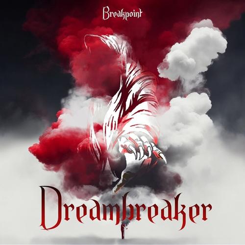 BreakPoint - Dreambreaker (2023)