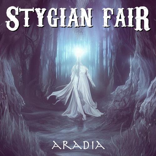 Stygian Fair - Aradia (2023)