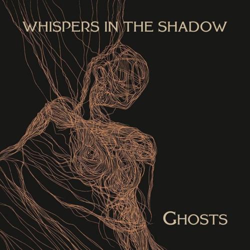 Whispers In The Shadow - Ghosts (2023)