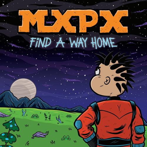 MxPx - Find A Way Home (2023)