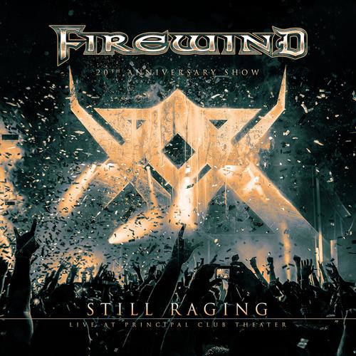 Firewind - Still Raging - 20thAnniversary Show [2CD] (2023) CD+Scans