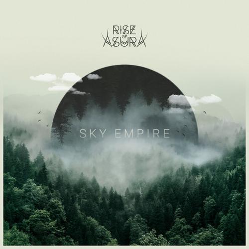 Rise of Asura - Sky Empire (2022)