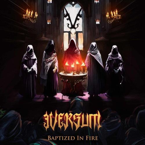 Eversum - Baptized in Fire [ep] (2023)