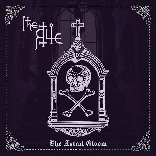 The Rite - The Astral Gloom (2023)