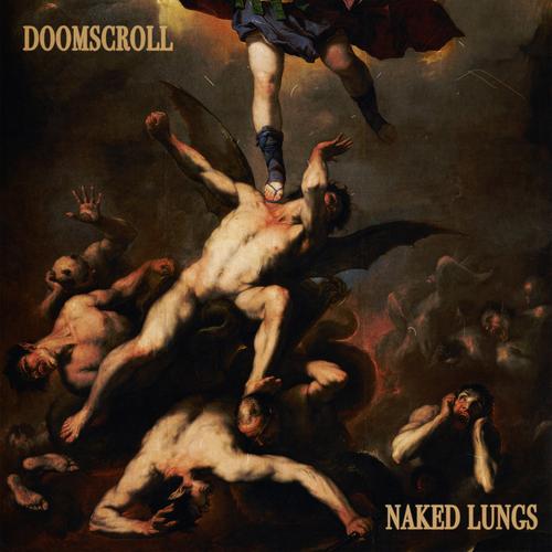 Naked Lungs - Doomscroll (2023)