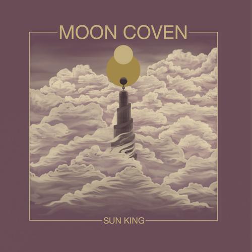 Moon Coven - Sun King (2023)