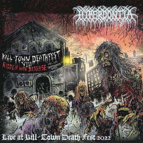 Hyperdontia - Live at Kill-Town Death Fest 2022 (2023)