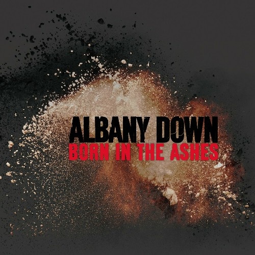 Albany Down - Born In The Ashes (2023)