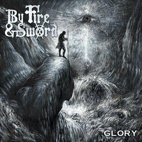 By Fire and Sword - Glory (2023)