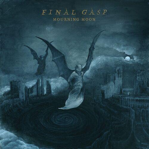Final Gasp - Mourning Moon (2023)
