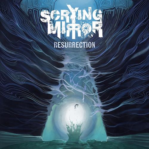 Scrying Mirror - Resurrection (2023)