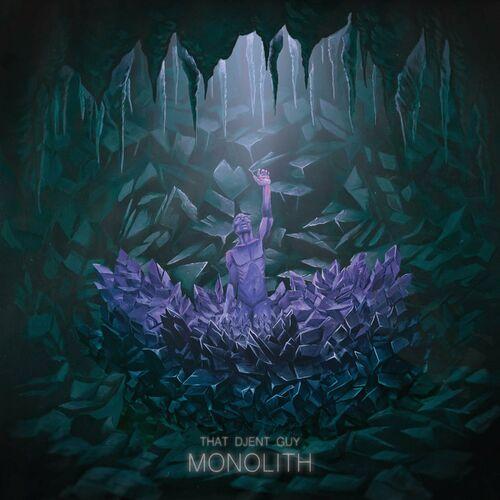 thatdjentguy - MONOLITH (Deluxe Edition) (2023)