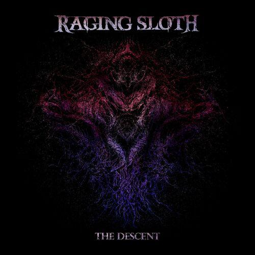 Raging Sloth - The Descent (2023)