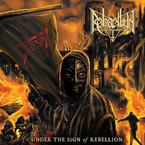 Rebaelliun - Under the Sign of Rebellion (2023)