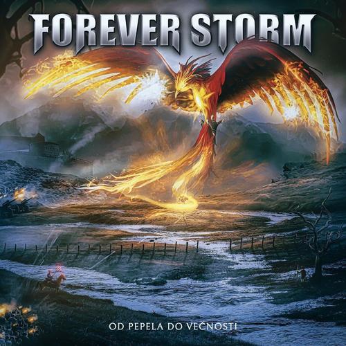 Forever Storm - Od Pepela Do Ve&#269;nosti (2023)