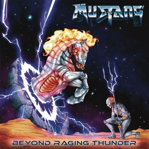 Mustang - Beyond Raging Thunder (2023)