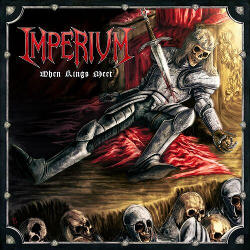 Imperium - When Kings Meet [EP] (2023)
