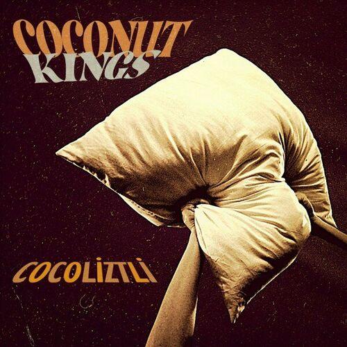Coconut Kings - Cocoliztli (2023)