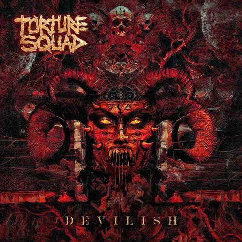 Torture Squad - Devilish (2023)