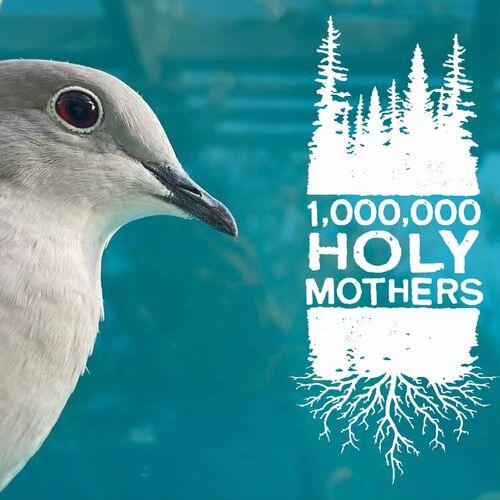 1 000 000 HOLY MOTHERS - 1,000,000 HOLY MOTHERS (2023)