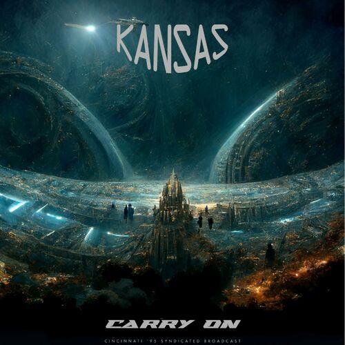 KANSAS – Carry On [Cincinnati ’95 Syndicated Broadcast] (2023)
